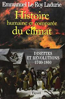 Histoire humaine et compare du climat. Tome 2 : Disettes et rvolutions, 1740-1860 par Le Roy Ladurie