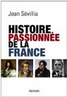 Histoire passionne de la France par Svillia