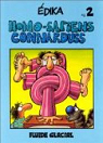 Edika, tome 2 : Homo-Sapiens Connarduss  par dika