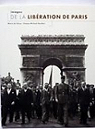 Images de la liberation de Paris cinquantieme anniversaire par Thzy