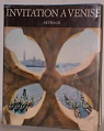 Invitation  Venise Introduction de Peggy Guggenheim - Photographies de Ugo Mulas par Muraro