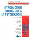 Introduction biologique la psychologie par Pellet