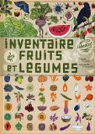 Inventaire illustr des fruits et lgumes par Aladjidi