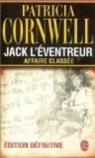 Jack l'ventreur : Affaire classe par Cornwell