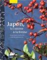 Japon, la cuisine  la ferme par Singleton Hachisu