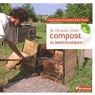 Je russis mon compost et lombricompost par Martin