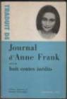 Journal d'Anne Frank suivi de Huit contes indits. par Caren
