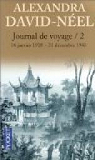 Journal de voyage, tome 2 : Lettres  son mari (14 janvier 1918 - 31 dcembre 1940) par David-Neel ()
