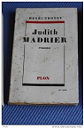 Judith Madrier par Troyat