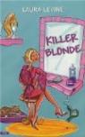 Killer Blonde par Levine