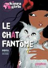 Kinra girls, tome 2 : Le chat fantme par Murail