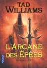 L'Arcane des Epes - Intgrale, tome 3 par Williams