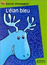 L'Elan bleu par Tullet