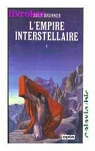 L'Empire Interstellaire, tome 2 par Brunner