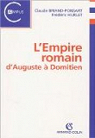 L'Empire romain d'Auguste  Domitien, 31 av. J.-C.-96 ap. J.-C. par Briand-Ponsart