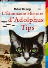 L'Etonnante Histoire d'Adolphus Tips