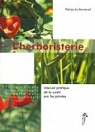 L'Herboristerie : manuel pratique de la sant par les plantes par Bonneval