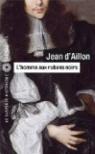 Les enqutes de Louis Fronsac, tome 6 : L'homme aux rubans noirs par Aillon