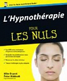 L'Hypnothrapie pour les Nuls par Bryant