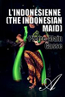 L'Indonsienne (The Indonesian Maid) par Gasse