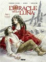 L'oracle della luna, tome 3 : Les hommes en rouge (BD) par Lenoir