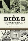 La Bible de Wolverton : L'Ancien Testament et l'Apocalypse par Wolverton