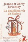 La deuxime vie de Fatima par Dryansky