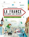 La France explique aux enfants par Kayser