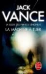 La Machine  tuer par Vance