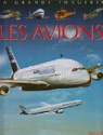 La Grande imagerie : Les Avions par Beaumont
