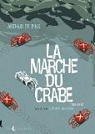 La Marche du crabe, tome 2 : L'empire des crabes par Pins