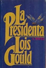 La Presidenta par Gould