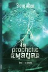 La Prophtie Maya, tome 1 : Le domaine par Alten