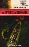 La Rvolte de Gerkanol par Rayjean