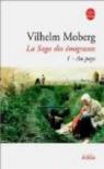 La saga des migrants, tome 1 : Au pays par Moberg