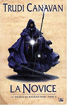 La trilogie du Magicien Noir, tome 2 : La novice par Canavan