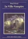Ann Radcliffe contre les vampires (Ville-vampire) par Fval