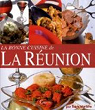La bonne cuisine de La Runion par Mariette