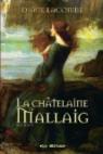 Le clan de Mallaig, tome 2 : La Chtelaine par Lacombe