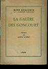 La Galre des Goncourt par Benjamin