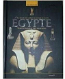 La grande encyclopdie de l'histoire de l'Egypte : Terre ternelle des pharaons par Nov'edit