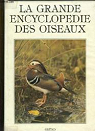 La grande encyclopdie des oiseaux par Stastny