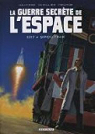 La guerre secrte de l'espace, tome 1 : 1957 - Spoutnik par Hautire
