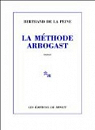 La mthode Arbogast par La Peine