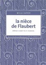 La nice de Flaubert par Cather