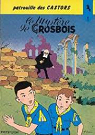 La patrouille des Castors, tome 1 : Le mystre de Grosbois  par Mitacq