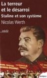 La terreur et le dsarroi : Staline et son systme par Werth