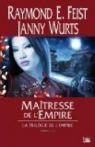 Krondor - La Trilogie de l'Empire, tome 3 : Matresse de l'Empire par Feist