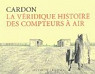 La vridique histoire des compteurs  air par Cardon