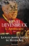 L\'apothicaire par Henri Loevenbruck